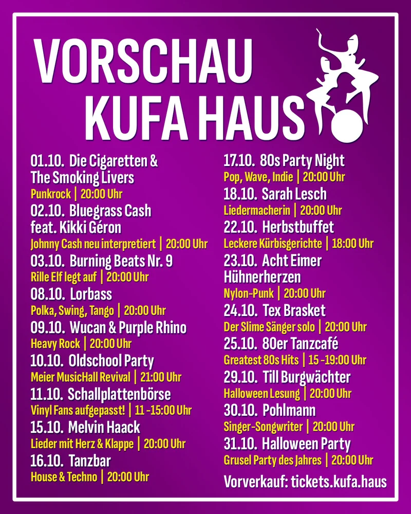 Purple poster 'VORSCHAU KUFA HAUS' listing October events with dates, times, and names in white and yellow text.
