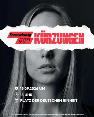 B&W photo of woman's face with torn paper banner reading 'Braunschweig gegen Kürzungen' in red text