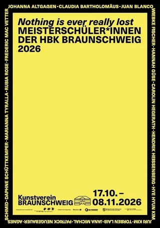 Yellow poster with black text announcing 'Meisterschüler*innen der HBK Braunschweig 2026' exhibition, dates 17.10.–08.11.2026.