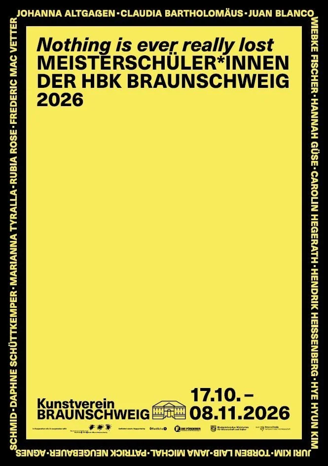 Yellow poster with black text announcing 'Meisterschüler*innen der HBK Braunschweig 2026' exhibition, dates 17.10.–08.11.2026.